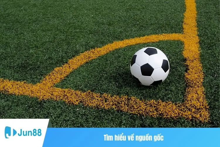 Tìm hiểu về nguồn gốc