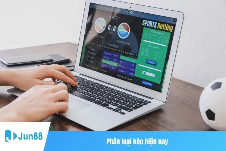 Phân loại kèo hiện nay