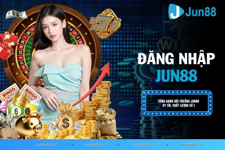 Đăng Nhập JUN88 - Bí Quyết Chơi An Toàn Tránh Giả Mạo