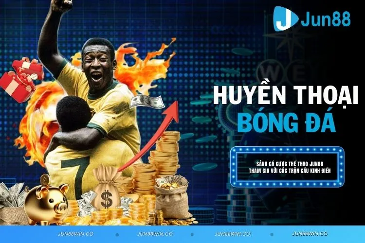 Huyền thoại bóng đá - Dấu ấn không thể nào lãng quên